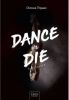 Truth or Dance: Dance or Die Chinouk Thijssen online kopen