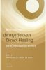 De mystiek van Direct Healing 1 Realiseer je liefde in jezelf Beren Hanson online kopen