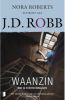 Eve Dallas: Waanzin J.D. Robb online kopen